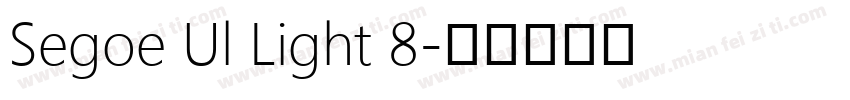 Segoe Ul Light 8字体转换
